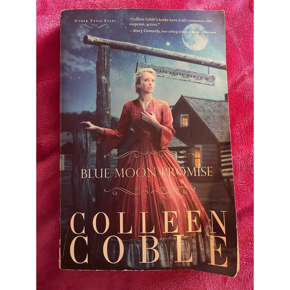Blue Moon Promise (Under Texas Stars) - Paperback By Coble, Colleen - VERY GOOD